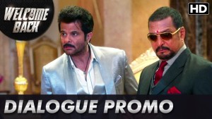 Watch - 'Welcome Back' Dialogue promos