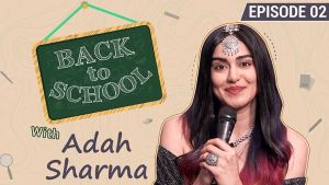 Adah Sharma reveals she skipped three years in school