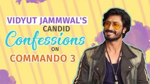 Vidyut Jammwal's candid confessions on his action film 'Commando 3'