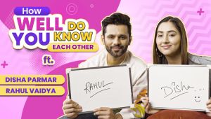 How well do Rahul Vaidya and Disha Parmar know each other? | Dishul's HILARIOUS Compatibility Test