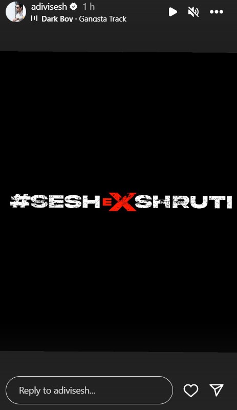 Adivi Sesh to team up with Shruti Haasan